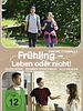 Poster der Frühling - Leben oder nicht!