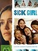 Poster der Sick Girl - Lügen haben kurze Beine