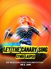 Poster der Let the Canary Sing