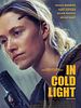 Poster der In Cold Light