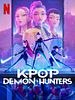 Poster der KPop Demon Hunters