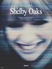 Poster der Shelby Oaks