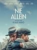 Poster der Nie Allein