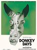Poster der Donkey Days