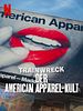 Poster der Trainwreck: Der American Apparel-Kult