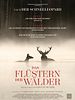 Poster der Das Flüstern der Wälder