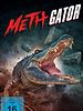 Poster der Methgator