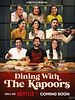 Poster der Dining With The Kapoors