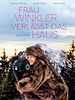 Poster der Frau Winkler verlässt das Haus