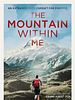 Poster der The Mountain Within Me