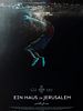 Poster der Ein Haus in Jerusalem