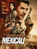 Poster der Mexicali