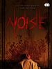 Poster der Noise - Hörst du es auch?