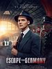 Poster der Escape From Germany