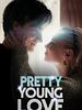 Poster der Pretty Young Love