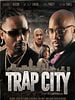 Poster der Trap City