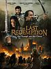 Poster der The Last Redemption - Der Kampf um den Thron
