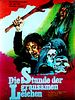 Poster der Die Stunde der grausamen Leichen