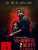 Poster der Wrongful Death 2: Bloodlines