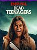 Poster der Dead Teenagers
