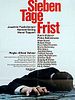 Poster der Sieben Tage Frist