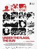Poster der Under The Flags, The Sun