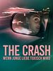 Poster der The Crash: Wenn junge Liebe toxisch wird