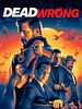 Poster der Dead Wrong