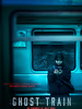 Poster der Ghost Train