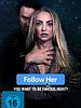 Poster der Follow Her