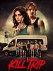 Poster der Kill Trip