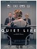 Poster der Quiet Life