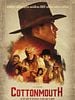 Poster der Cottonmouth