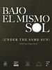 Poster der Bajo el mismo sol