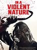 Poster der In A Violent Nature
