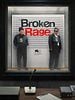 Poster der Broken Rage - Gebrochene Wut