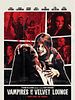 Poster der Vampires Of The Velvet Lounge