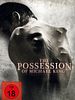 Poster der The Possession Of Michael King