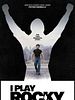 Poster der I Play Rocky