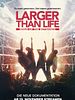 Poster der Larger Than Life: Reign Of The Boybands