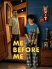 Poster der Me Before Me
