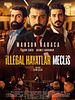 Poster der İllegal Hayatlar: Meclis