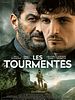 Poster der Les Tourmentés