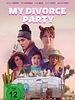 Poster der My Divorce Party