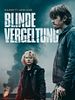 Poster der Blinde Vergeltung