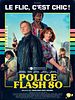 Poster der Police Flash 80