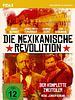 Poster der Die mexikanische Revolution