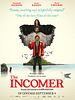Poster der The Incomer