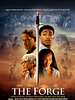 Poster der The Forge – Die Schmiede des Herzens