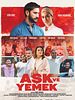 Poster der Aşk ve Yemek